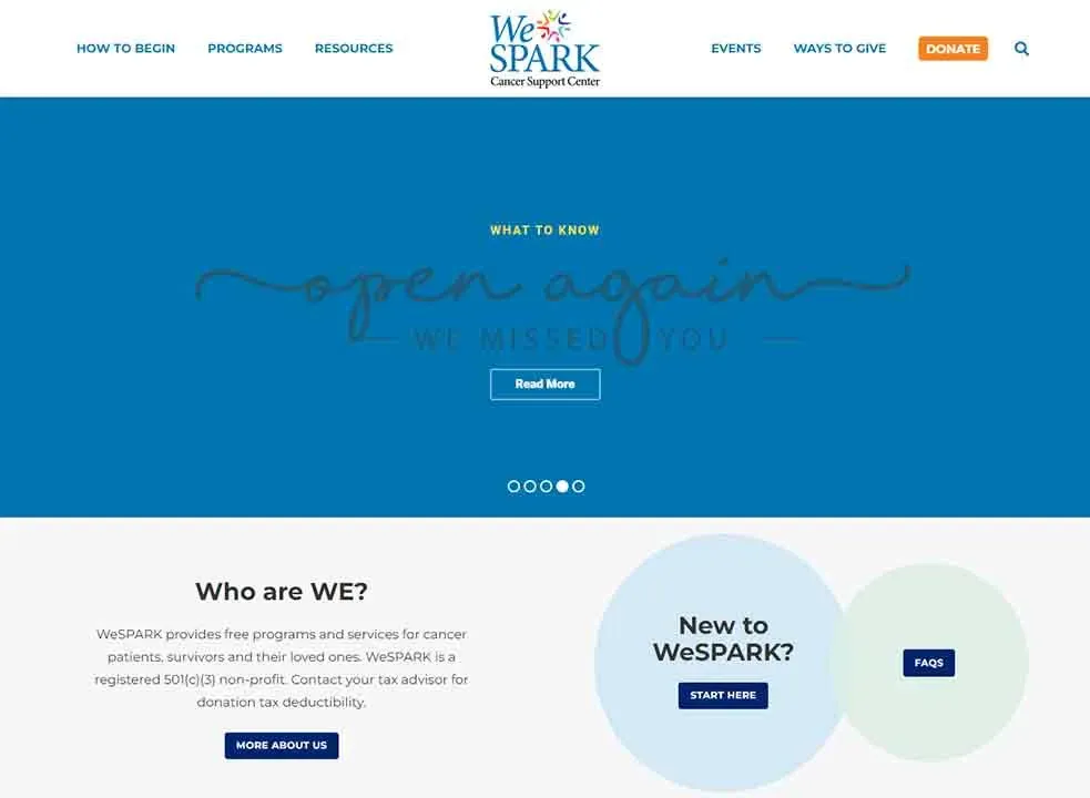 Homepage of WeSPARK Cancer Support Center with a banner reading "Open Again, We Missed You" and buttons labeled "Read More," along with sections detailing programs and services for cancer patients and their families.