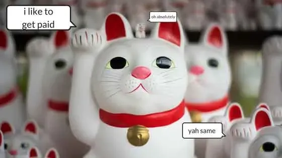Meme de figuras de gatos de la suerte con la leyenda Me gusta que me paguen, oh absolutamente, sí, lo mismo