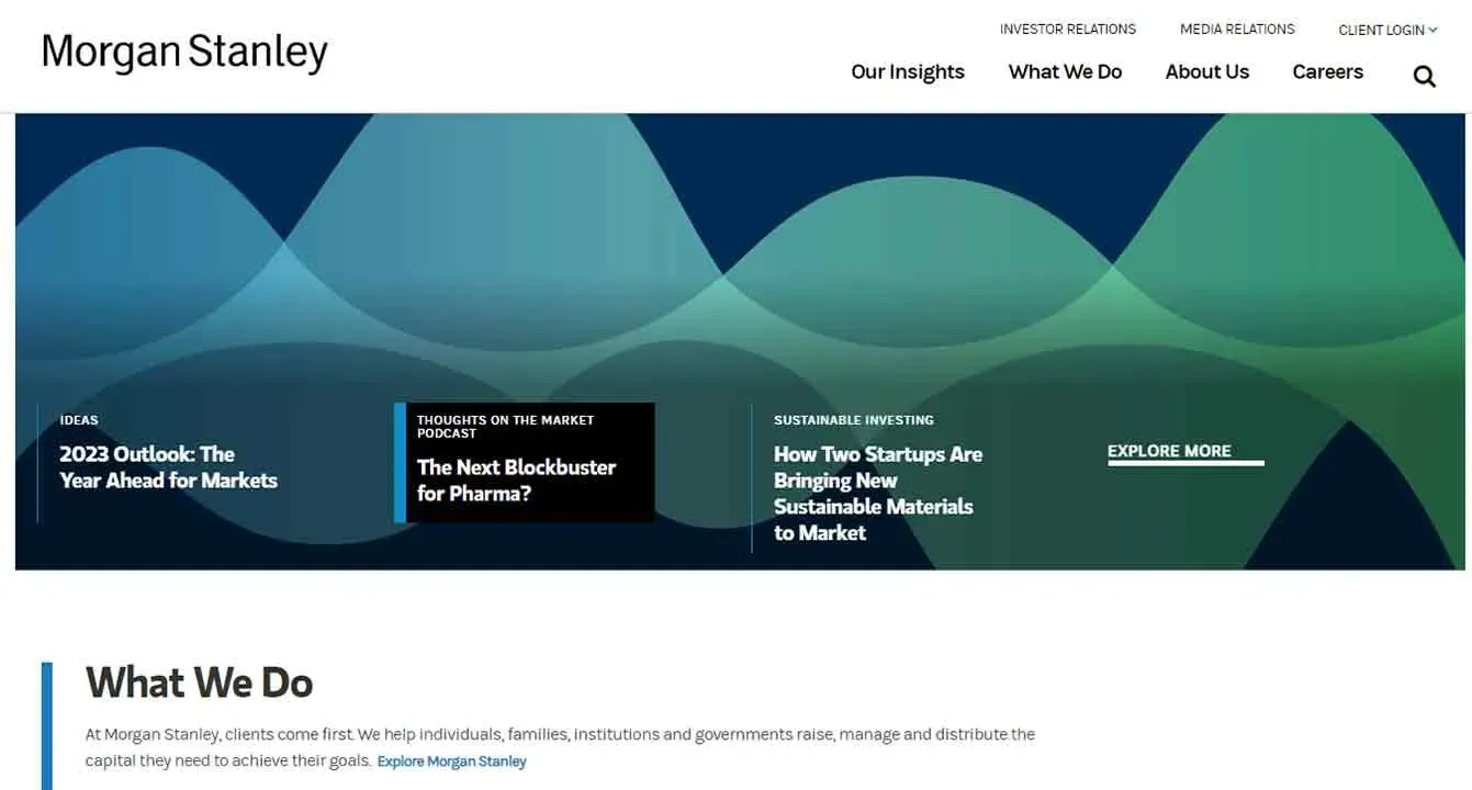 The Morgan Stanley homepage features a dynamic wave design in blue and green hues with sections highlighting investment insights, market podcasts, and sustainable startup news, alongside navigation links for company information and services.