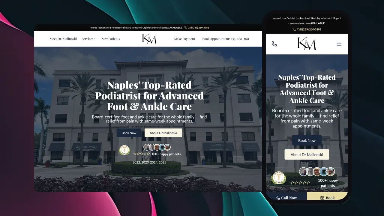 El sitio web de la Dra. Kelly Malinoski mostrado en una laptop y un teléfono: el titular 'El podiatra mejor calificado de Naples para el cuidado avanzado del pie y tobillo' sobre una foto del edificio de oficinas Bayfront.