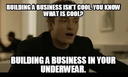 Meme de Justin Timberlake bromeando que construir un negocio en ropa interior es genial