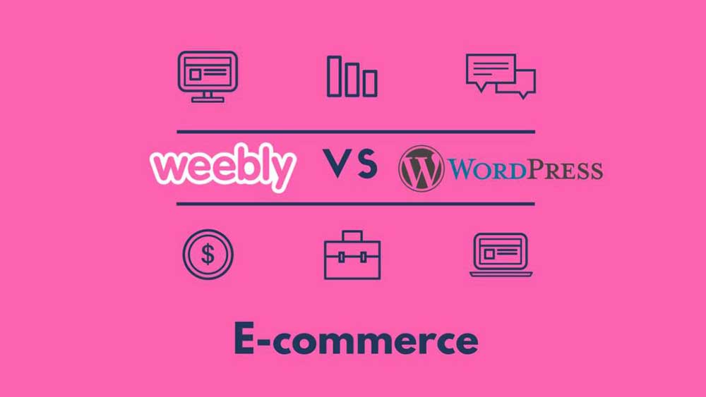 Comparación de comercio electrónico y tienda en línea de Weebly vs WordPress